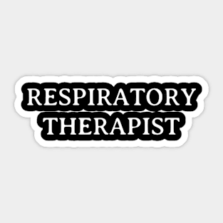 Respiratory Therapist Sticker